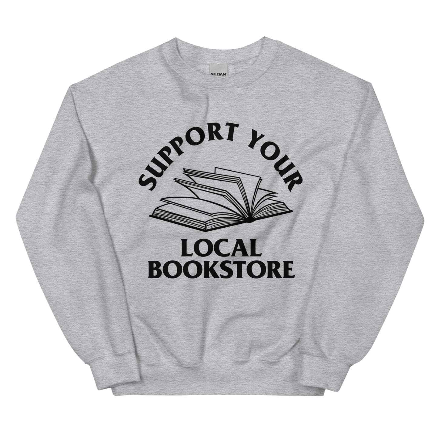 Support Your Local Bookstore Crewneck Sweatshirt