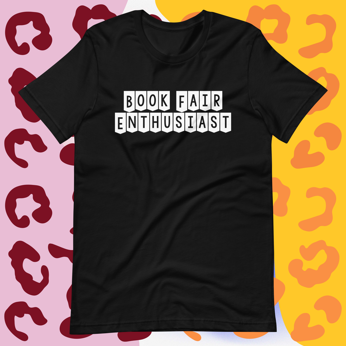 Book Fair Enthusiast Tee (available in 3 colours!)