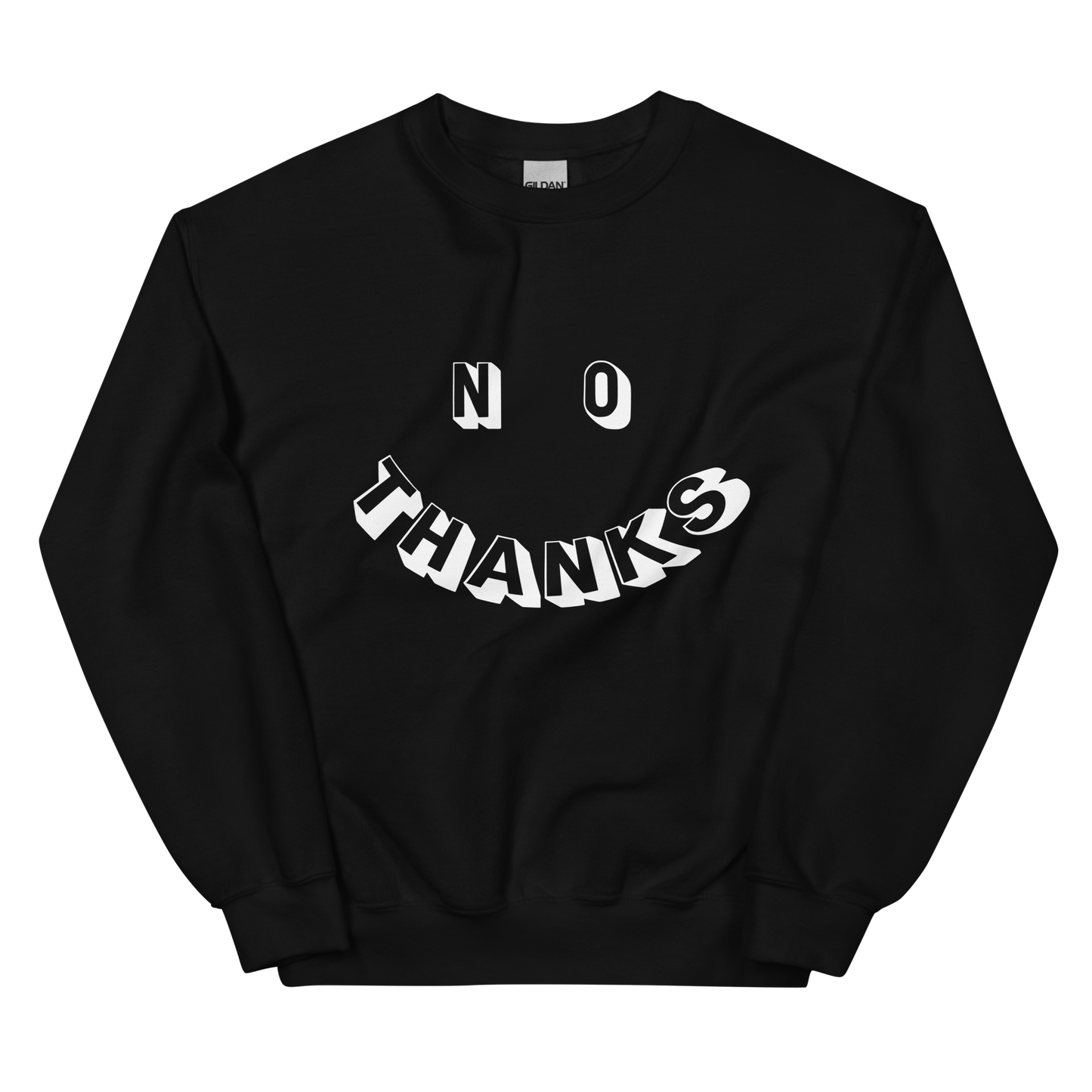 No Thanks Sweatshirt (available in black or heather grey!)