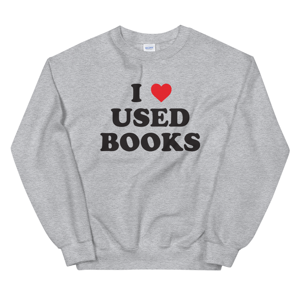 i love used books heart sweatshirt unisex